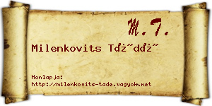 Milenkovits Tádé névjegykártya